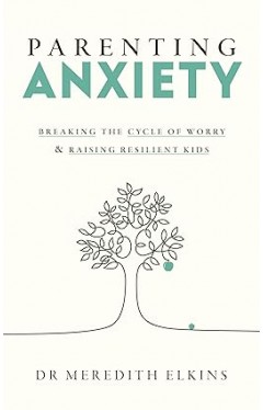 Parenting Anxiety