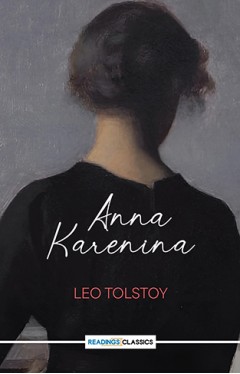 Anna Karenina (Readings Classics)