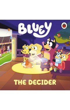 Bluey: The Decider