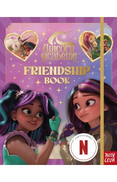Unicorn Academy: Friendship Book