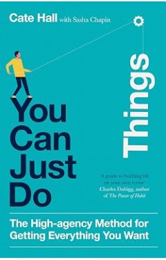 You Can Just Do Things