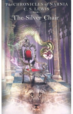 The Chronicles Of Narnia 6 The Silver Chair