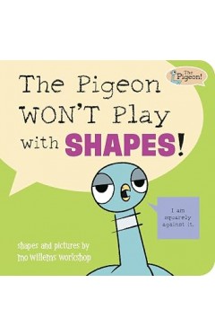 The Pigeon WON'T Play with Shapes!