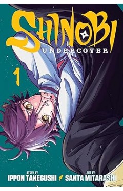 Shinobi Undercover, Vol. 1: Volume 1