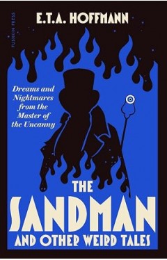 The Sandman: And Other Weird Tales