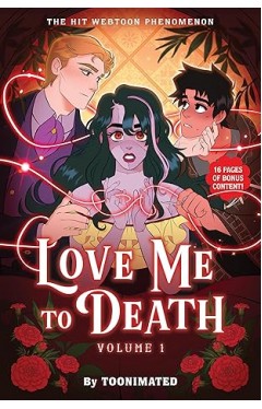 Love Me to Death: Volume One